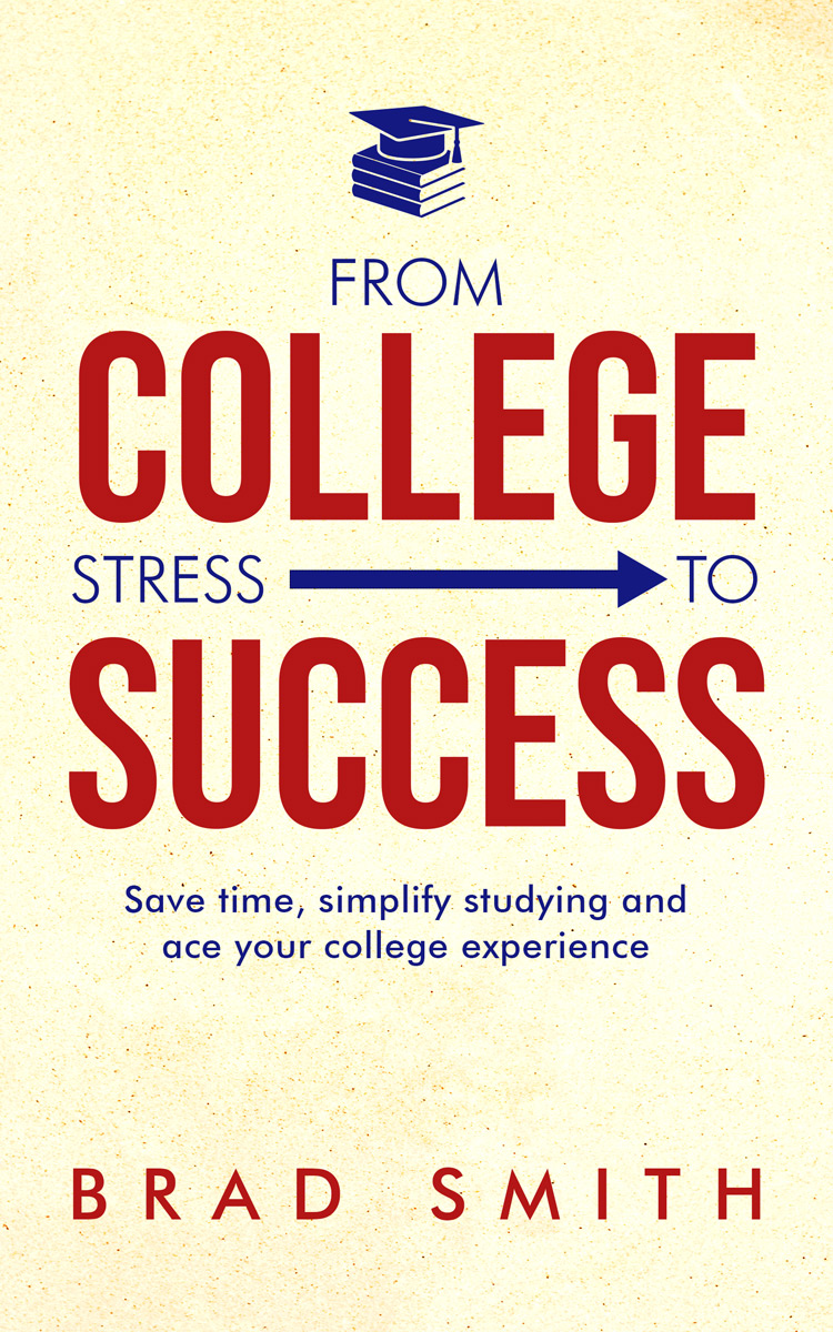 From College Stress to Success Book Cover
